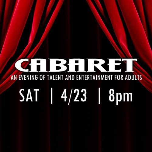 Cabaret Spring 2022
