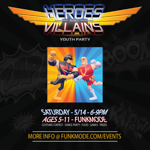 Heroes and Villains Jam Youth Party